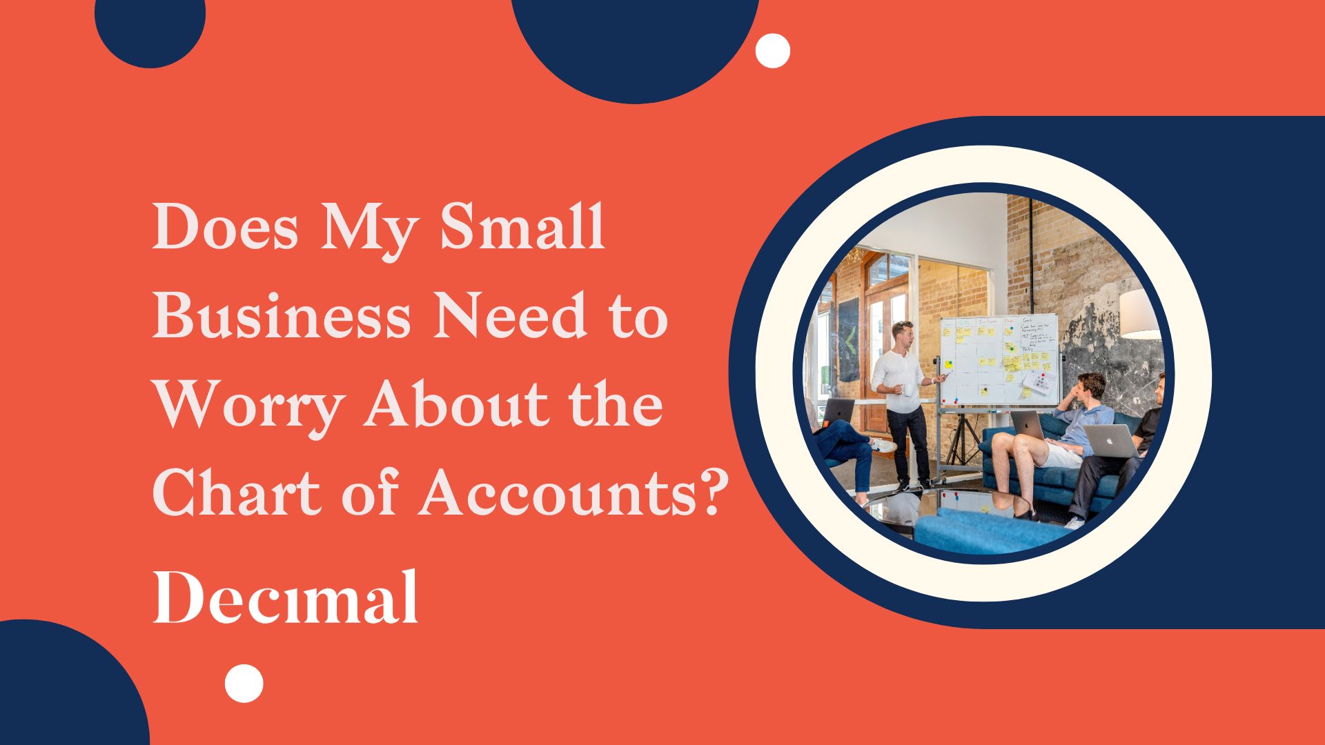 Does My Small Business Need to  Worry About the Chart of Accounts?