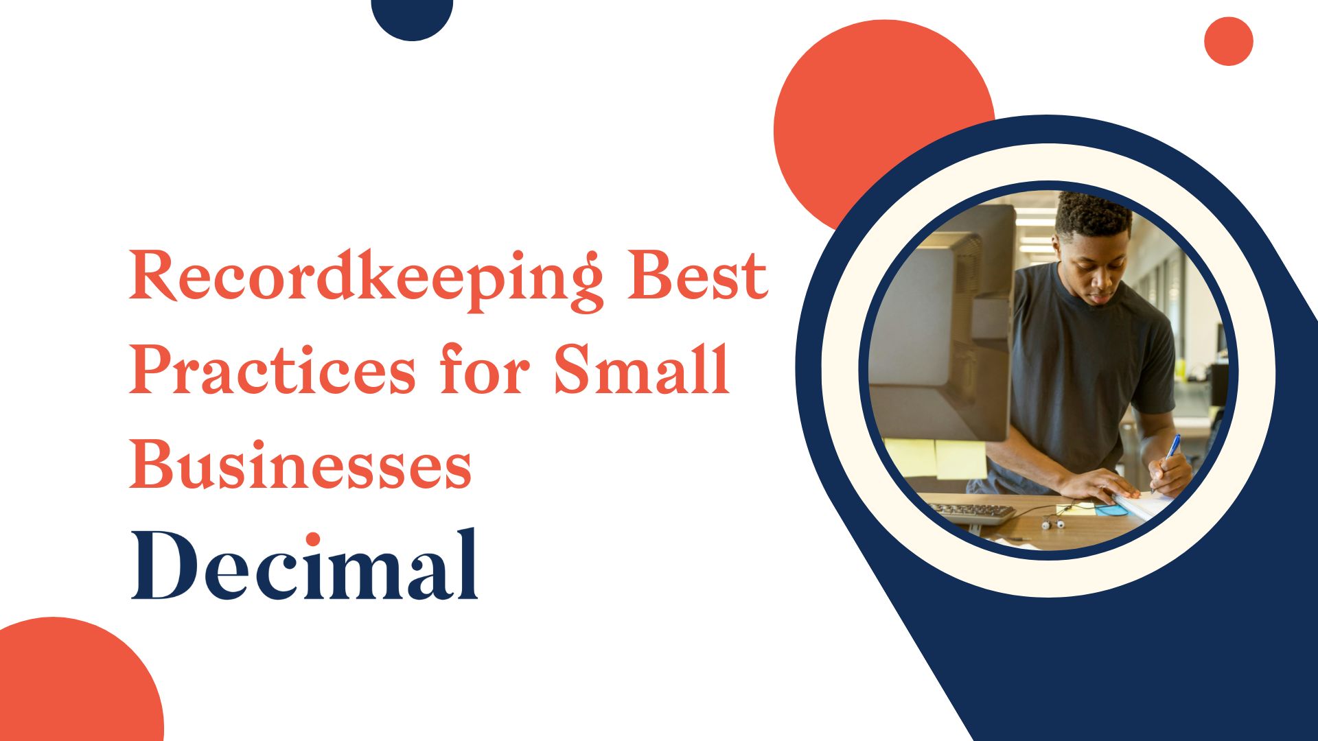 Recordkeeping Best Practices for Small Businesses