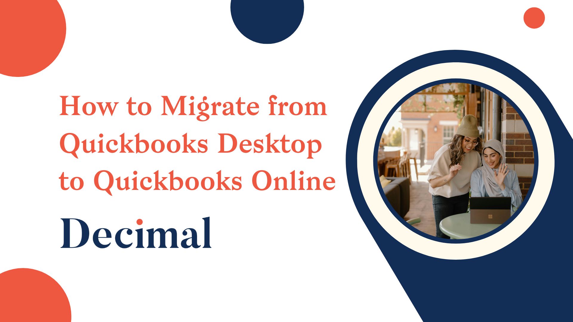 How to Migrate from Quickbooks Desktop to Quickbooks Online 