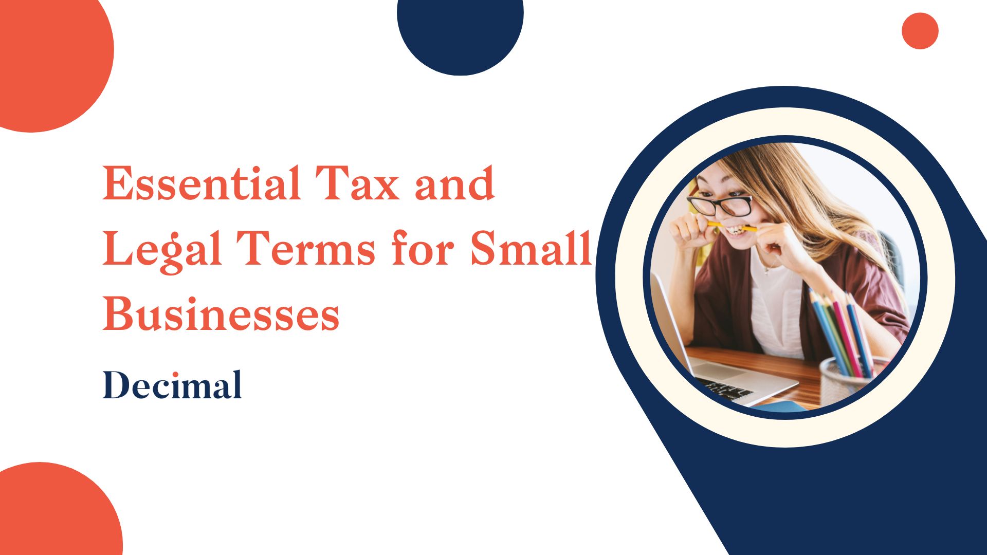 Essential Tax and Legal Terms for Small Businesses