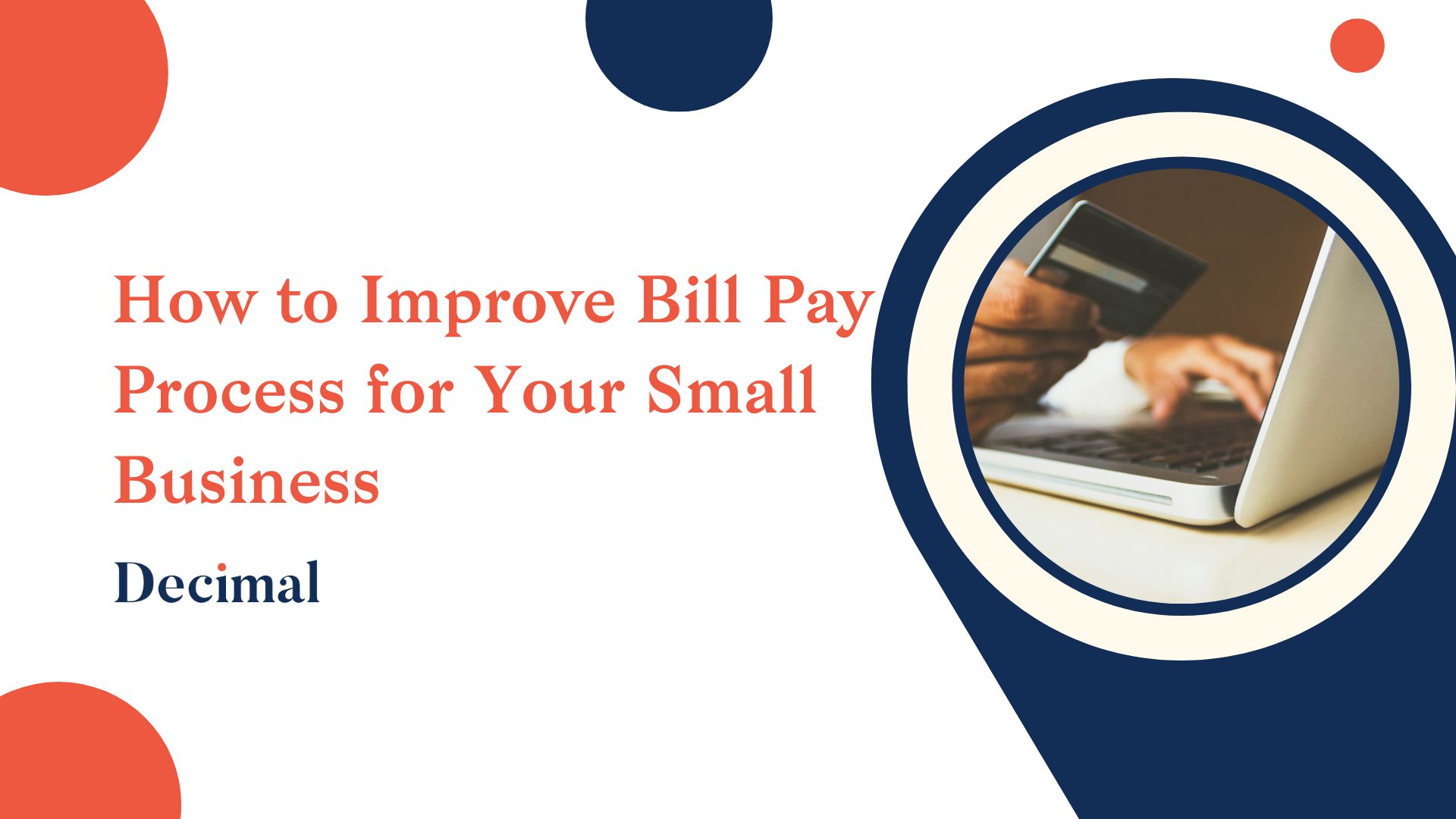 How to Improve Bill Pay Process for Your Small Business