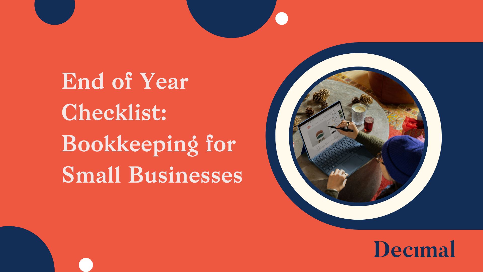 End of Year Checklist: Bookkeeping for Small Businesses