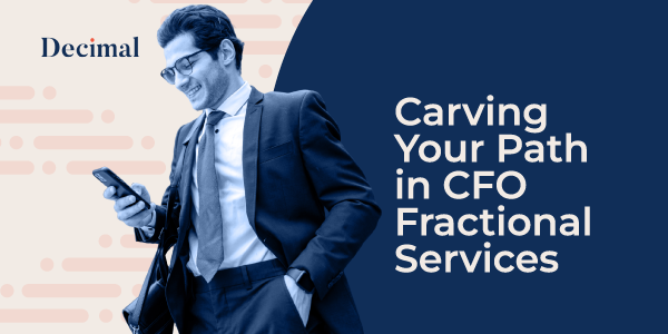 Carving Your Path in CFO Fractional Services