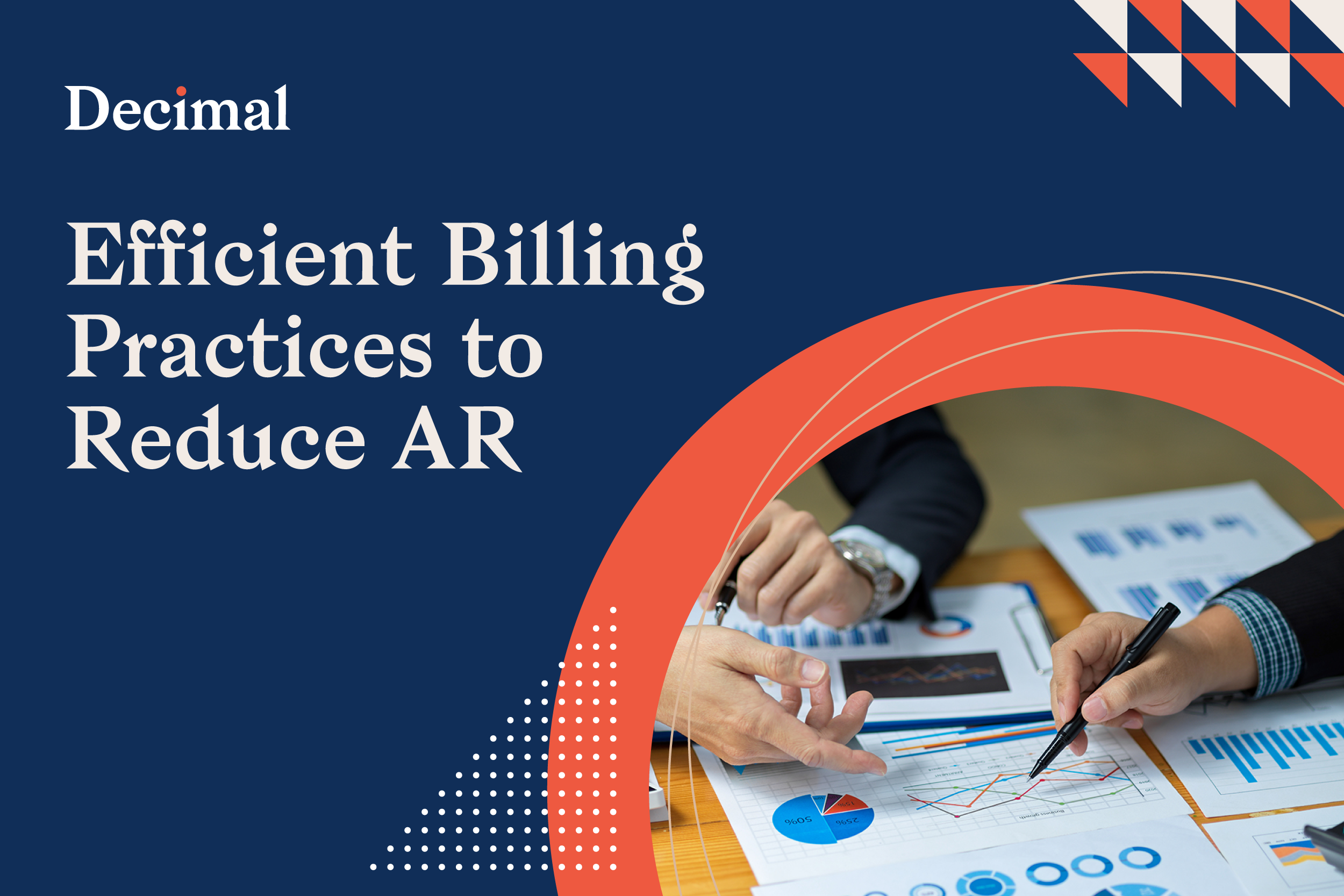 Reduce Your Accounts Receivable with These Four Billing Practices