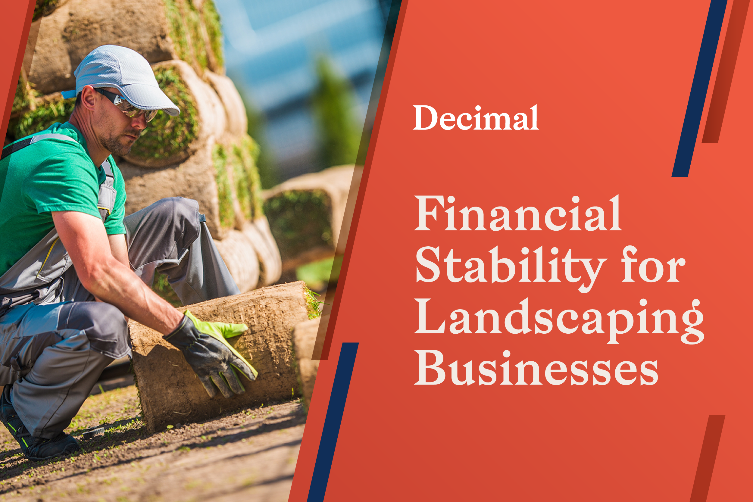 Five Ways to Create Financial Stability for Your Landscaping Business