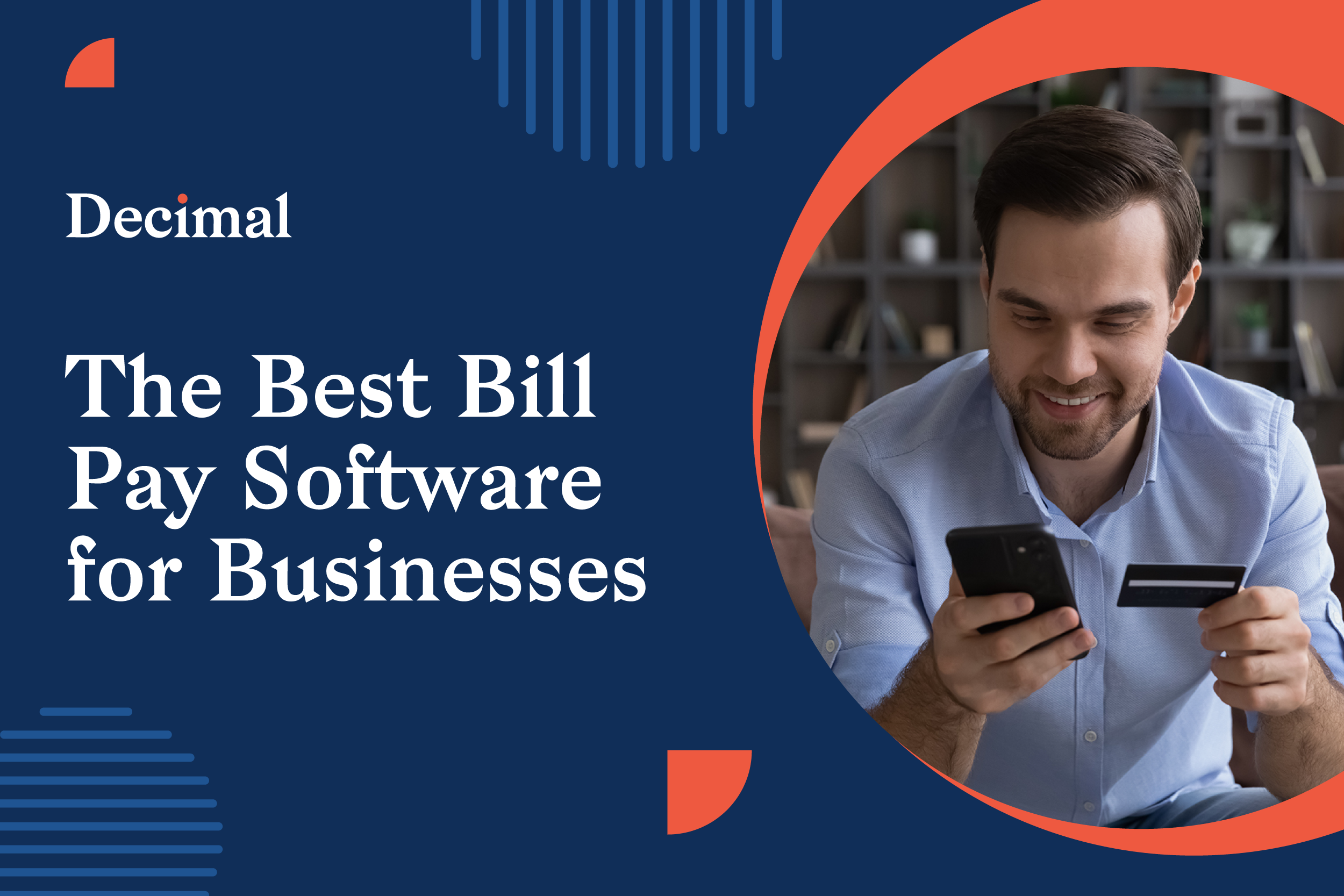 Choosing the Best Bill Pay Software for Your Business: A Comprehensive Guide