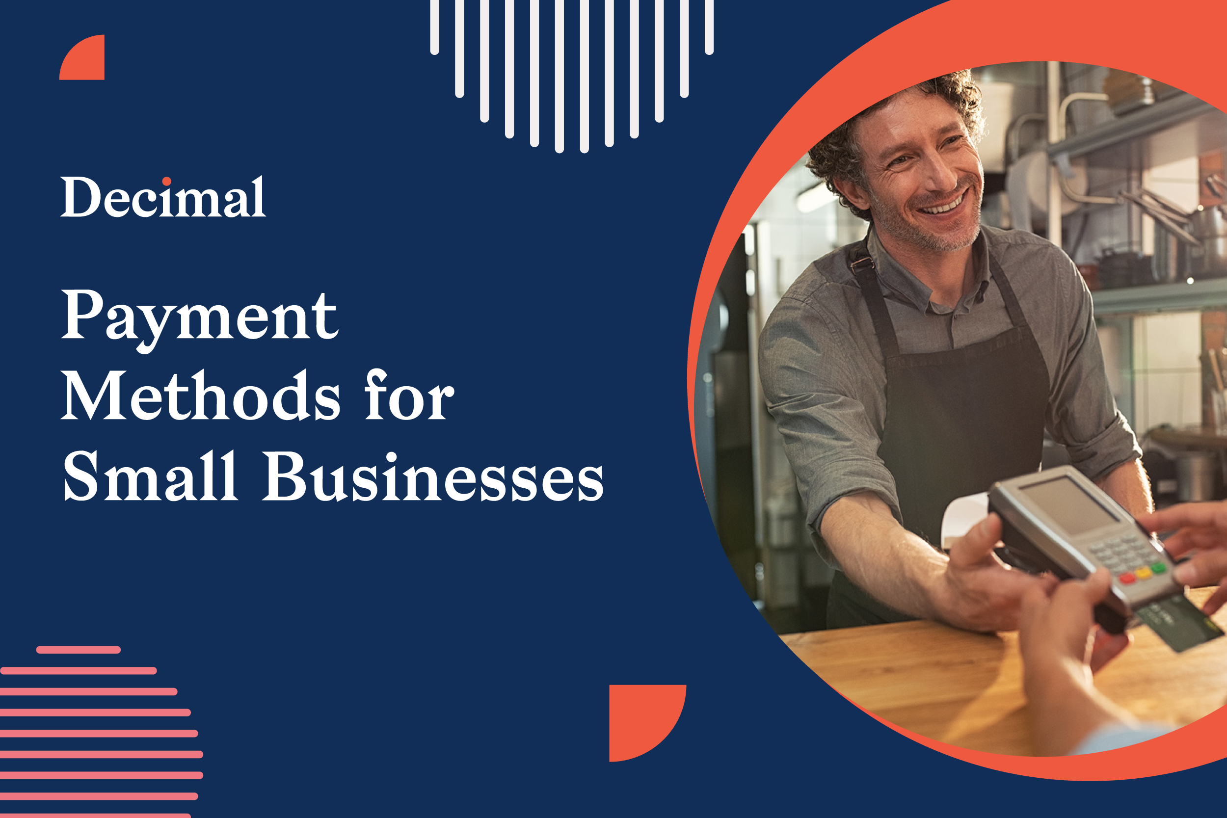How to Choose the Right Payment Method for Your Small Business