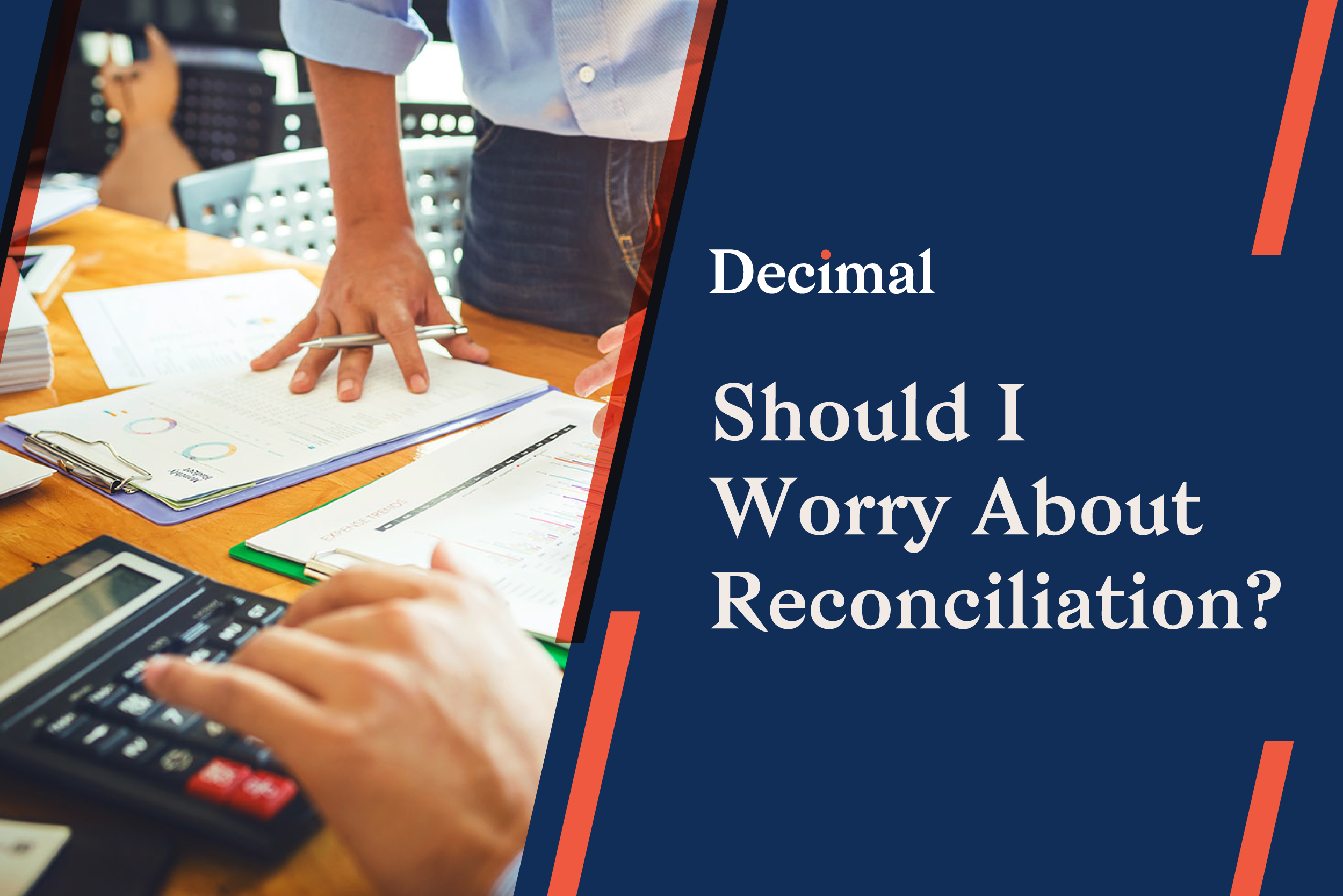 Do I Need A Small Business Accountant for Reconciliation?