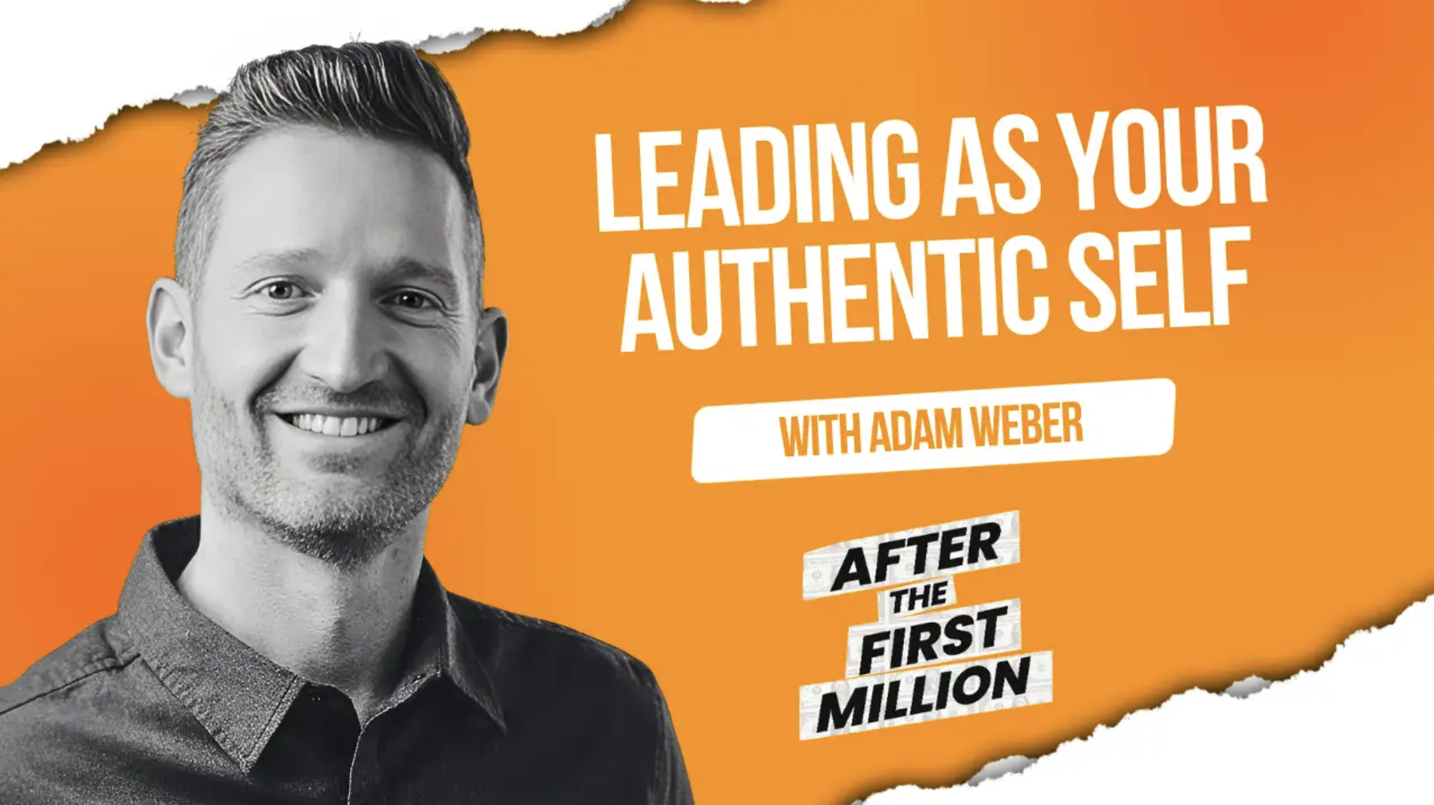 Unlocking Business Growth: Lessons from the Messy Middle with Adam Weber